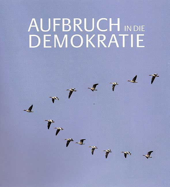 Aufbruch in die Demokratie